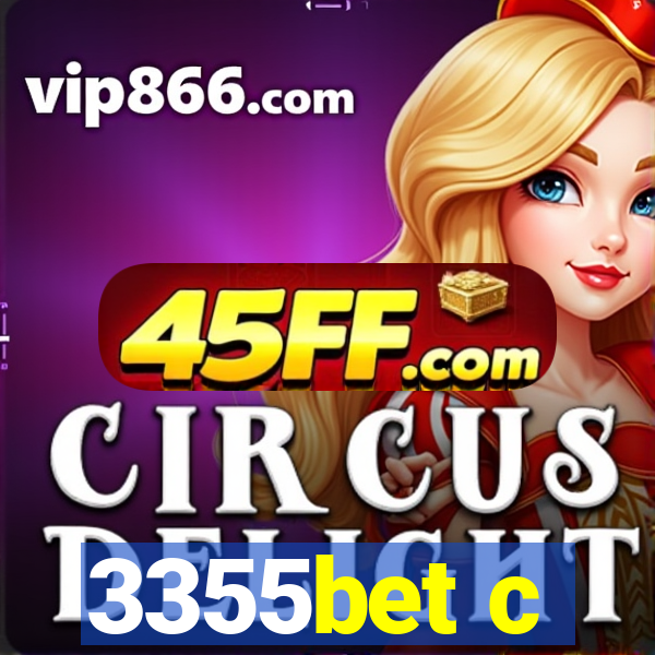 3355bet c